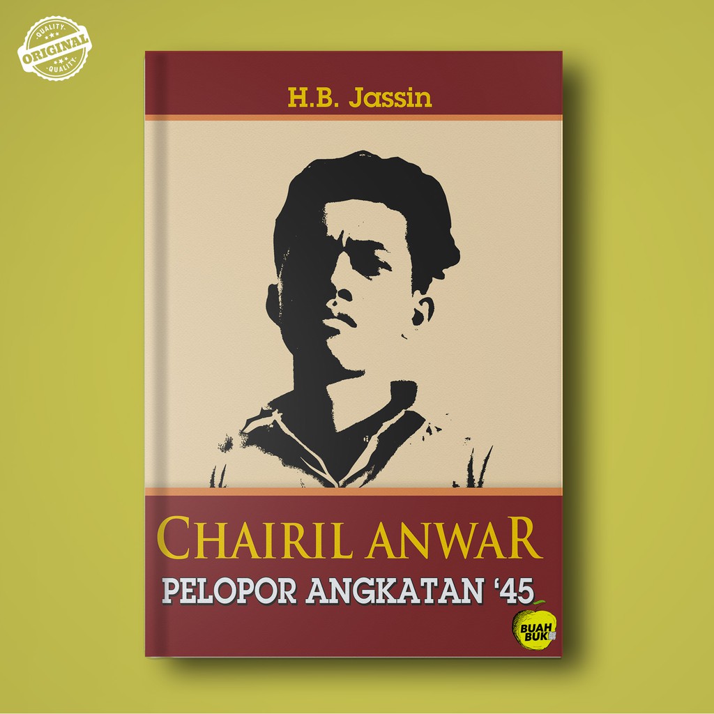 Jual CHAIRIL ANWAR: Pelopor Angkatan ‘45 Karya H.B. Jassin | Shopee ...