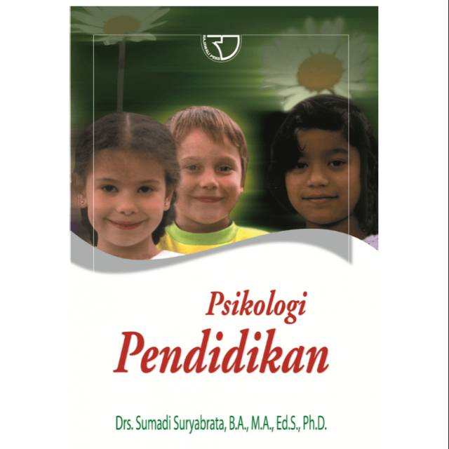 Jual Buku Psikologi Pendidikan Penulis Sumadi Suryabrata | Shopee Indonesia