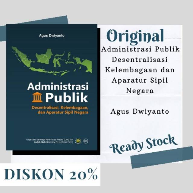 Jual Buku Original - Administrasi Publik Desentralisasi Kelembagaan Dan ...