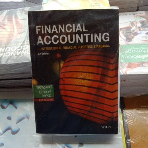 Jual FINANCIAL ACCOUNTING IFRS 4th 4e 4 EDITION BY WEYGANDT KIMMEL ...