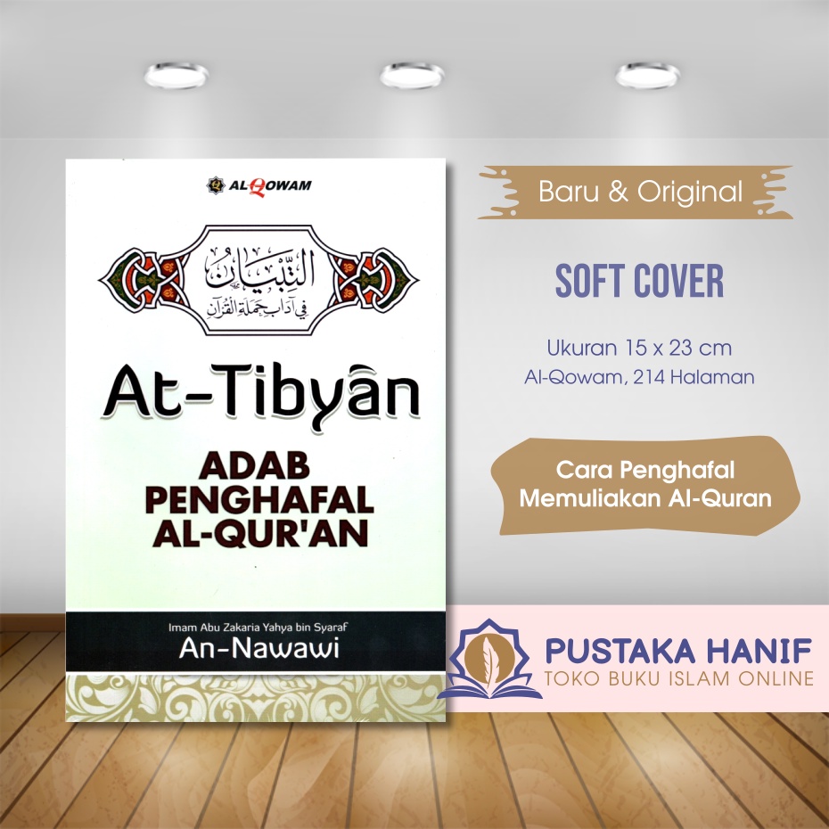 Jual Buku At Tibyan - Adab Penghafal Al Quran Imam An Nawawi | Shopee ...