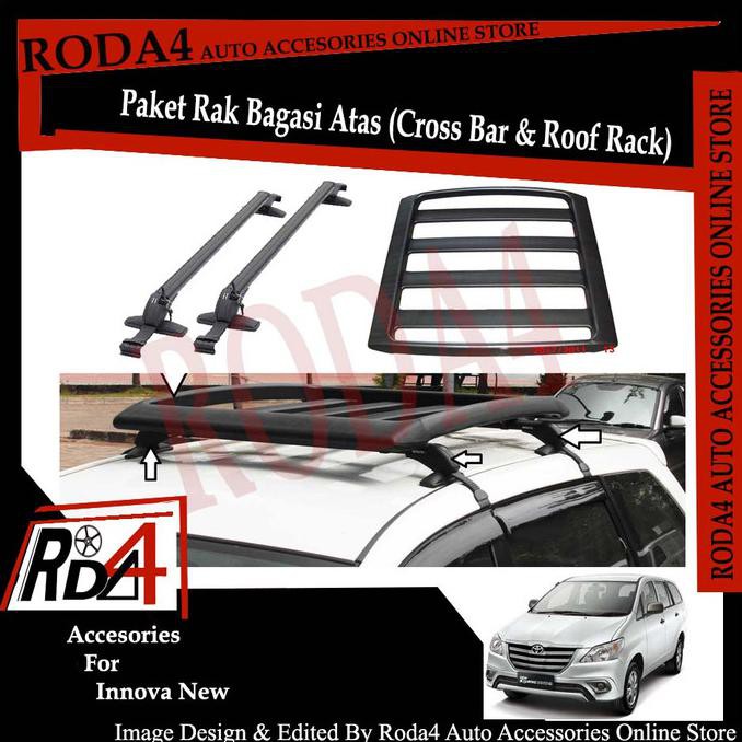 Jual Paket Universal Roof Rack - Rak Bagasi dan Cross Bar Innova New ...