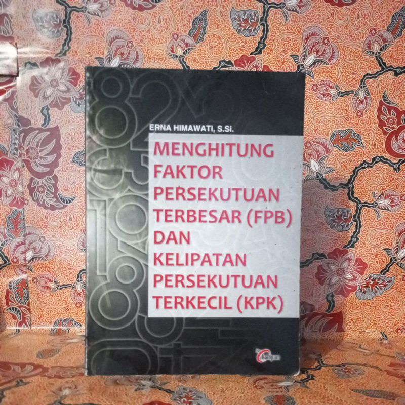 Jual Buku Matematika - Menghitung Faktor Persekutuan Terbesar (FPB) Dan ...