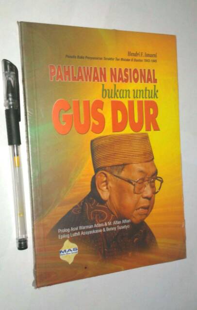 Jual Original Pahlawan Nasional Bukan Untuk Gus Dur Hendri F