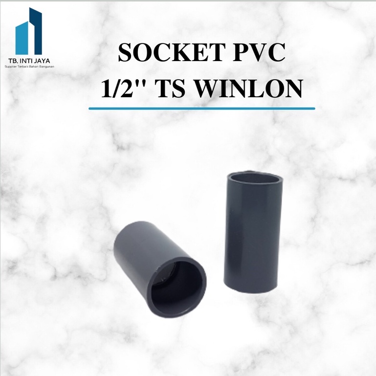 Jual SOCKET PVC 1/2 inch TS WINLON sambungan pipa SOCK PVC | Shopee ...