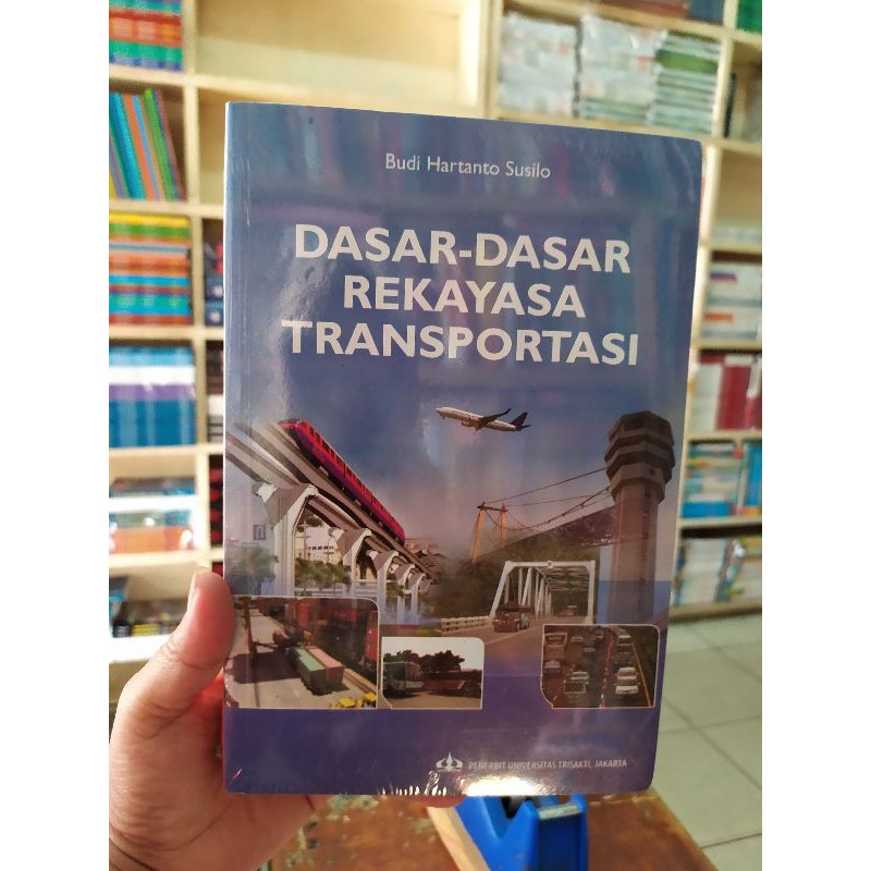 Jual Dasar-dasar Rekayasa Transportasi Budi Hartono Original | Shopee ...