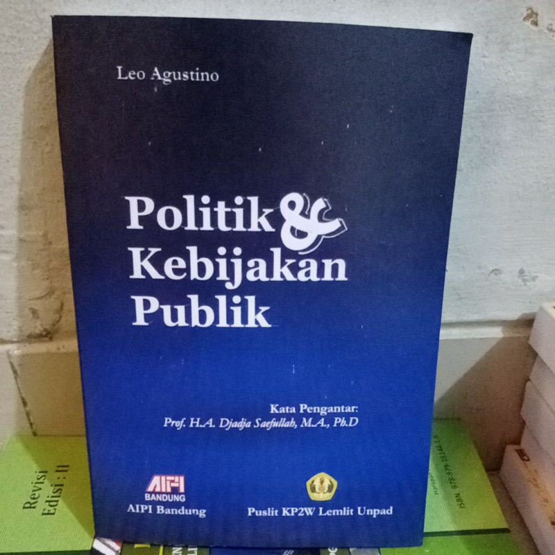 Jual Politik And Kebijakan Publik By Leo Agustino Shopee Indonesia