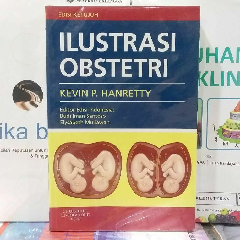 Jual (ORIGINAL) BUKU ILUSTRASI OBSTETRI EDISI KETUJUH KEVIN P. HANRETTY ...