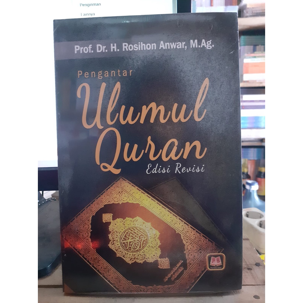 Jual Pengantar Ulumul Quran Edisi Revisi Rosihon Anwar Ps Shopee