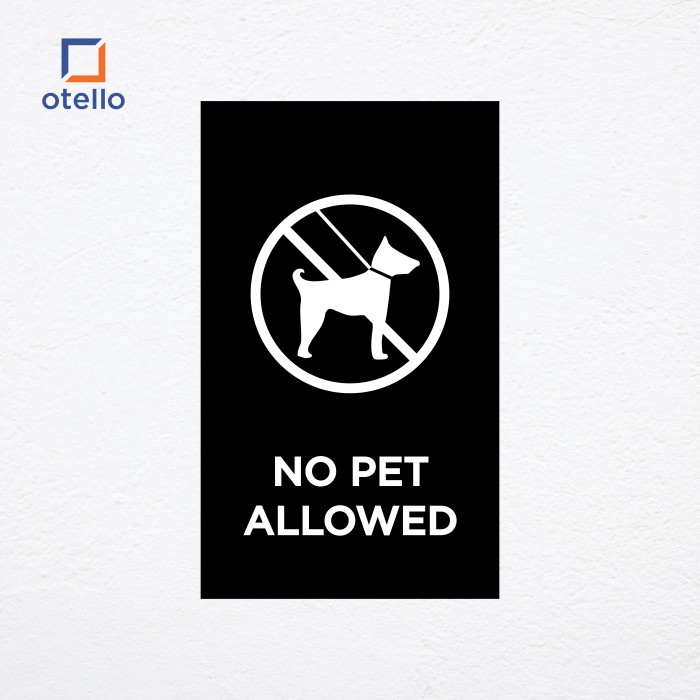 Jual No Pet Allowed Sign Board Akrilik Print UV Papan Label Acrylic