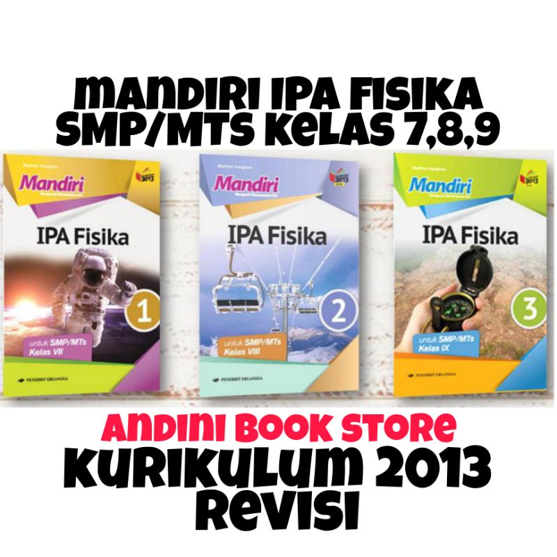 Jual BUKU MANDIRI IPA FISIKA SMP/MTs KELAS 7,8,9 KURIKULUM 2013 REVISI ...