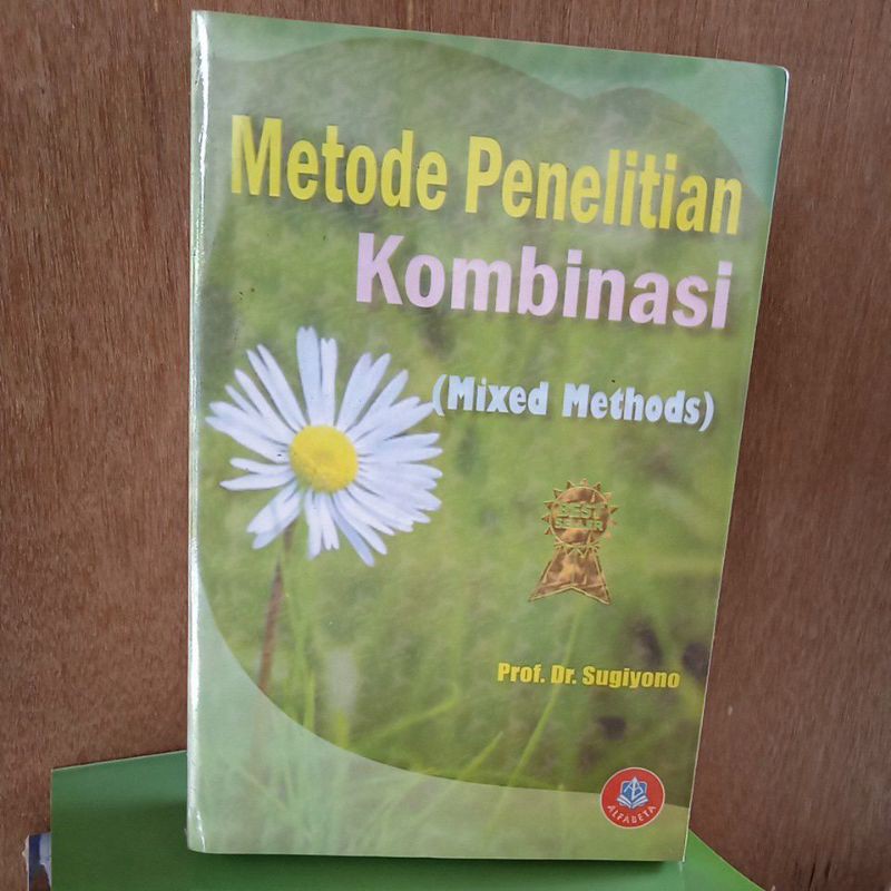 Jual Metode Penelitian Kombinasi (Mixed Methods) By Prof. Dr. Sugiyono ...