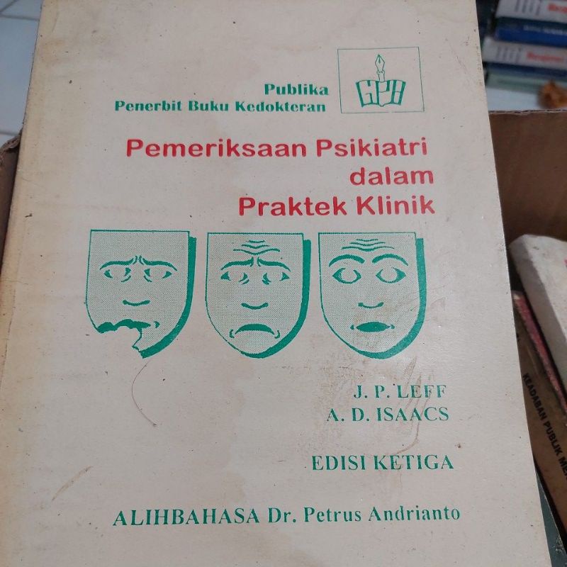 Jual Pemeriksaan Psikiatri Dalam Praktek Klinik Edisi Ketiga | Shopee ...