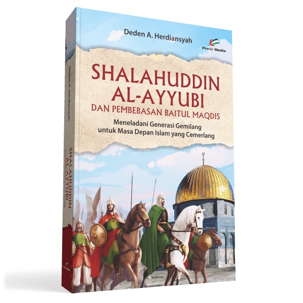 Jual Buku Prou Media - Shalahuddin Al-Ayyubi Dan Pembebasan Baitul ...