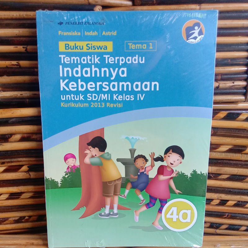 Jual BUKU SISWA TEMA 1 TEMATIK TERPADU INDAHNYA KEBERSAMAAN UNTUK SD/MI ...