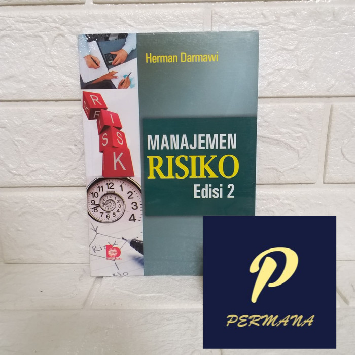 Jual Buku Manajemen Risiko Edisi 2 - Herman Darmawi Bumiaksara | Shopee ...