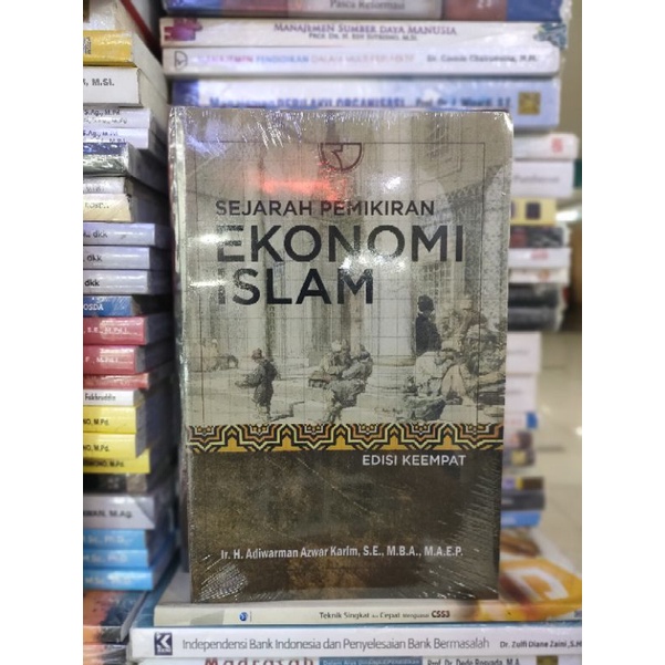 Jual Sejarah Pemikiran Ekonomi Islam Edisi Ke-empat Ir H Adiwarman ...