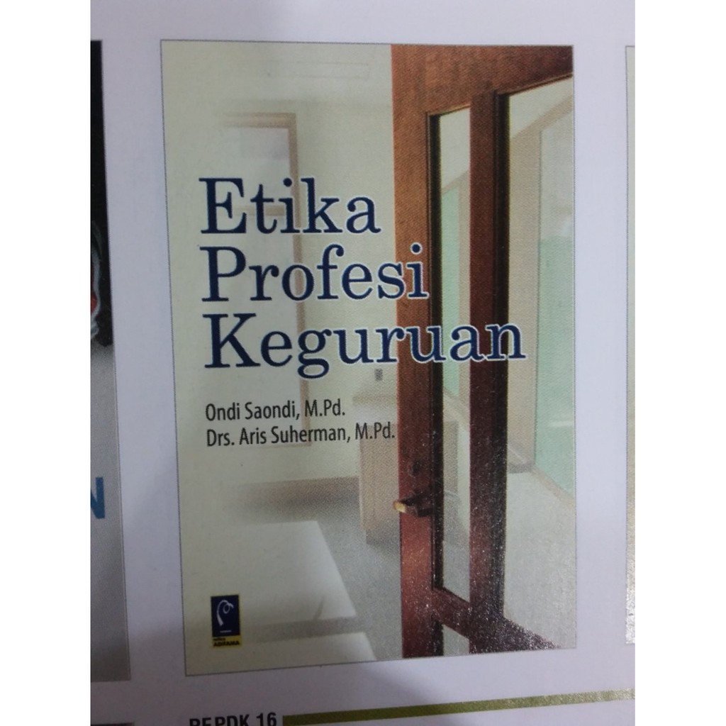 Jual Jual Etika Profesi Keguruan Ondi Saondi Di Skon | Shopee Indonesia