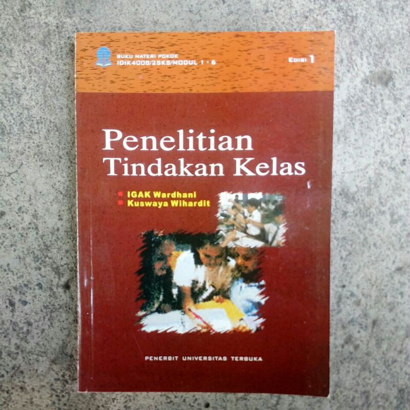 Jual PENELITIAN TINDAKAN KELAS Penerbit UT | Shopee Indonesia