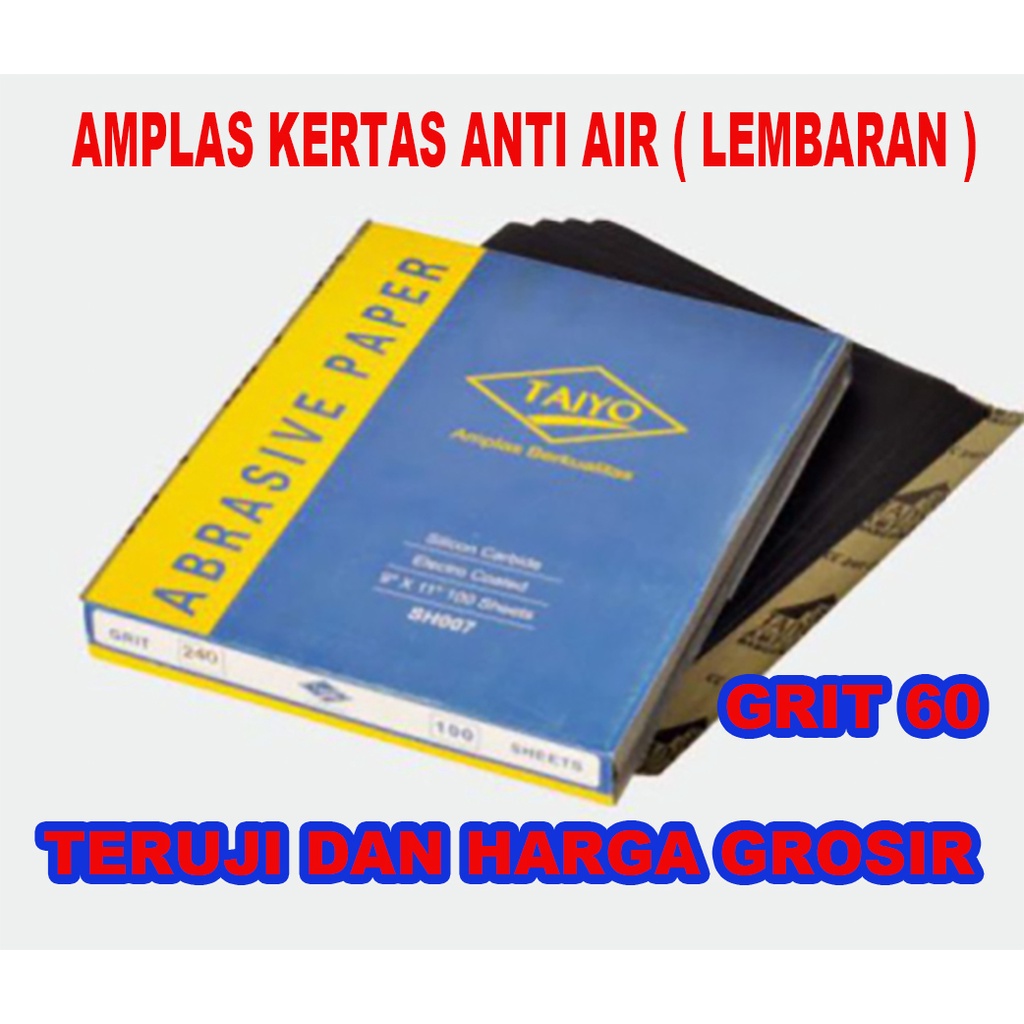 Jual AMPLAS KERTAS BESI GRIT 60 GOSOK ANTI AIR TAIYO LEMBARAN | Shopee ...