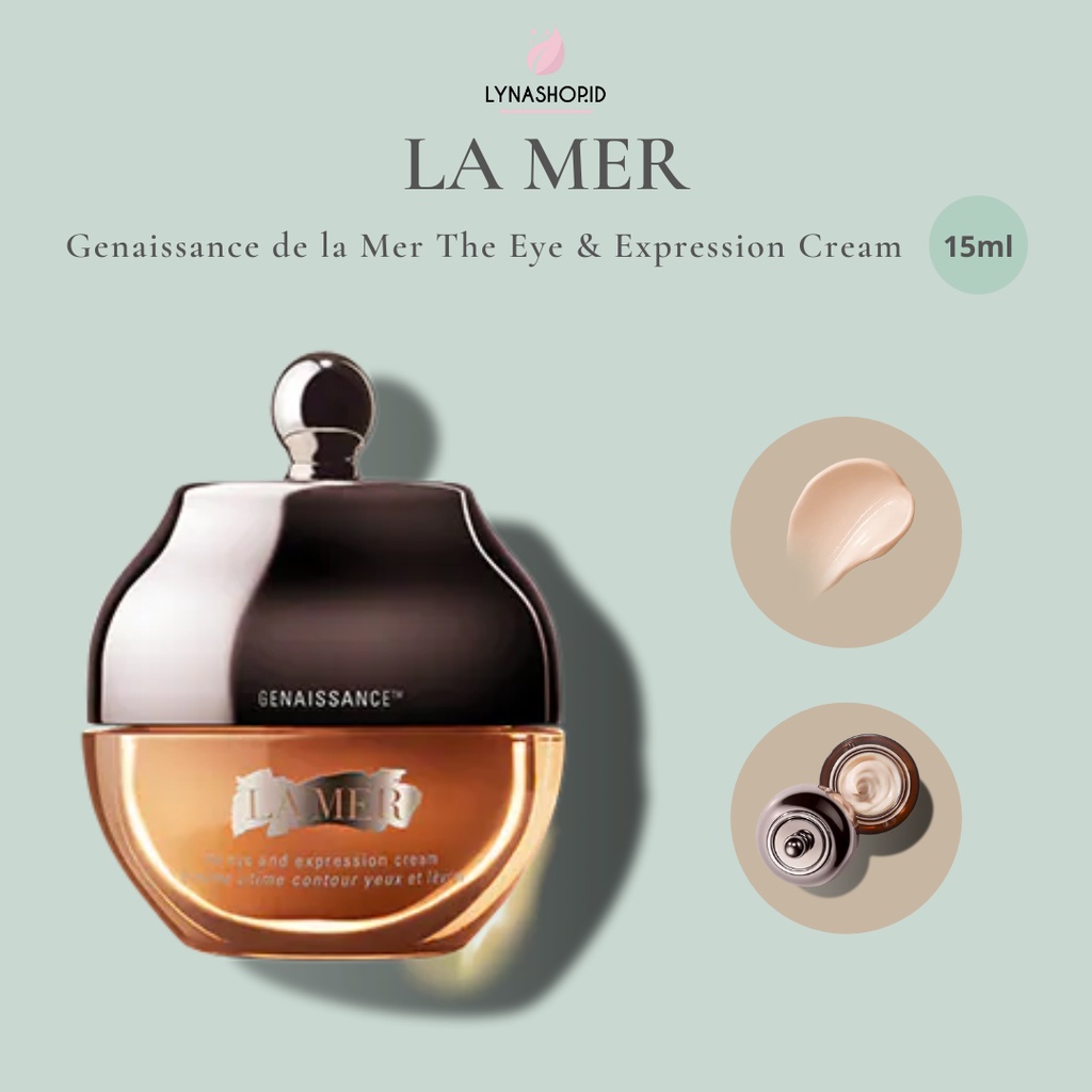 Jual LA MER GENAISSANCE DE LA MER THE EYE AND EXPRESSION CREAM Shopee