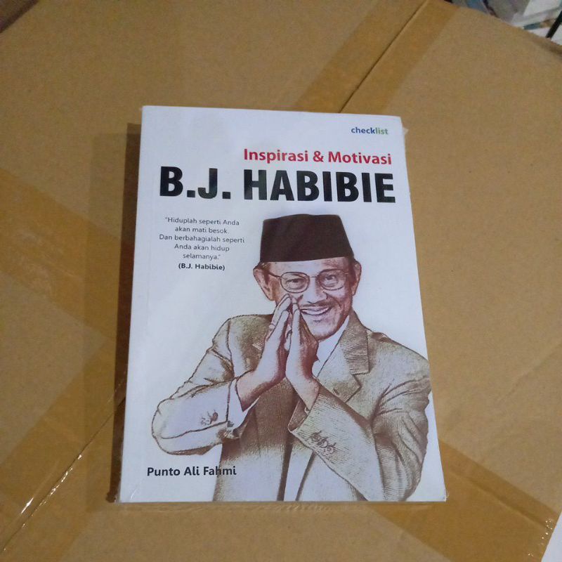 Jual BUKU BIOGRAFI B.J. HABIBIE INSPIRASI & MOTIVASI CHEKLIS | Shopee ...