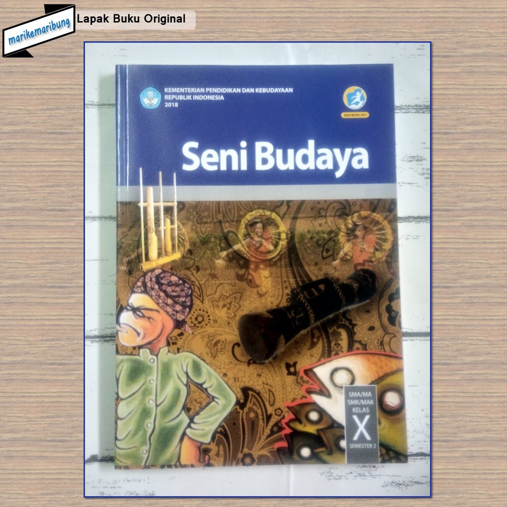 Jual Buku Seni Budaya Kelas 10 Semester 2 SMA/SMK Kur 2013 Revisi (Buku ...