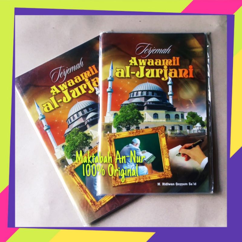 Jual Buku Terjemah Awamil Al Jurjani - Kitab Awamil al Jurjani | Shopee ...