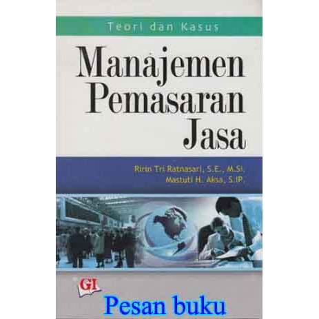 Jual Buku Manajemen Pemasaran Jasa: Teori Dan Kasus/ Ririn Tri | Shopee ...