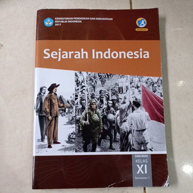 Jual Sejarah Indonesia Kelas XI Semester 1 By Diknas | Shopee Indonesia