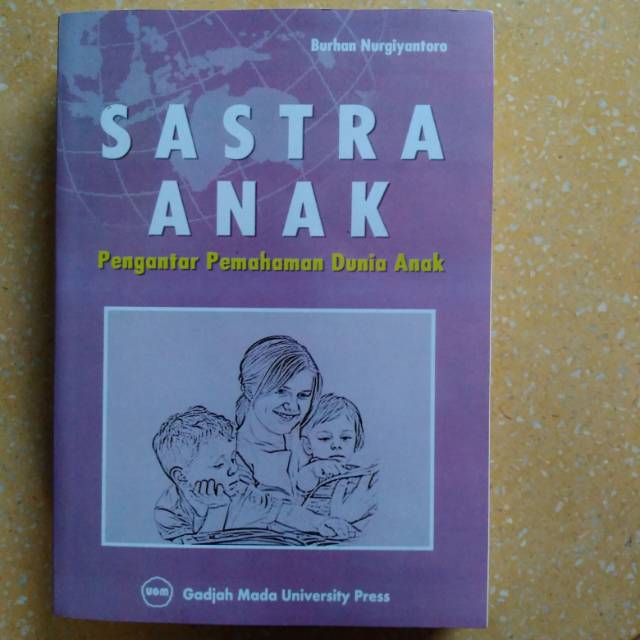 Jual Buku Kuliah Sastra Anak (pengantar Pemahaman Dunia Anak) | Shopee ...