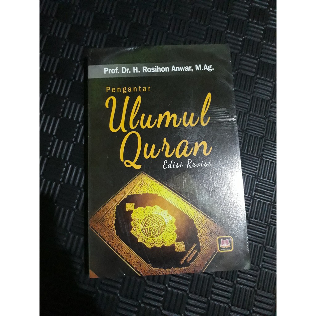 Jual Pengantar Ulumul Quran (Edisi Revisi) | Shopee Indonesia