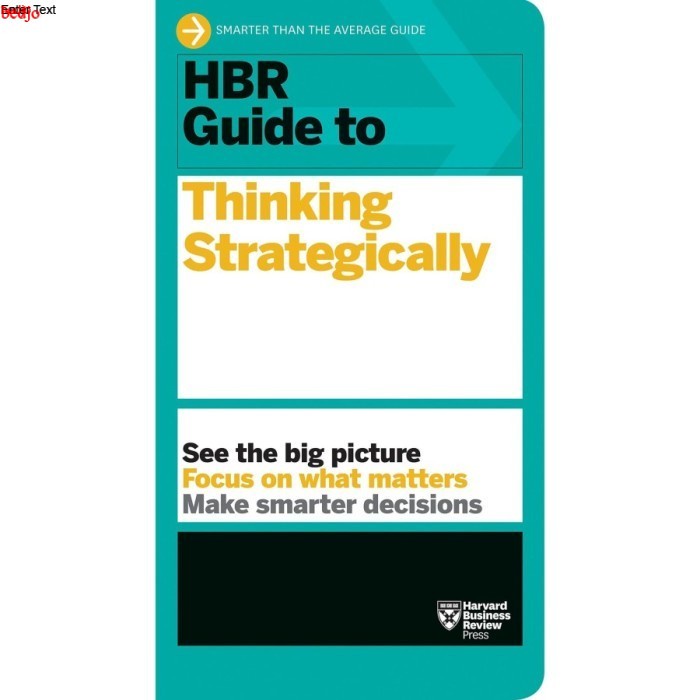 Jual Harvard Business Review - HBR guide to thinking strategically ...