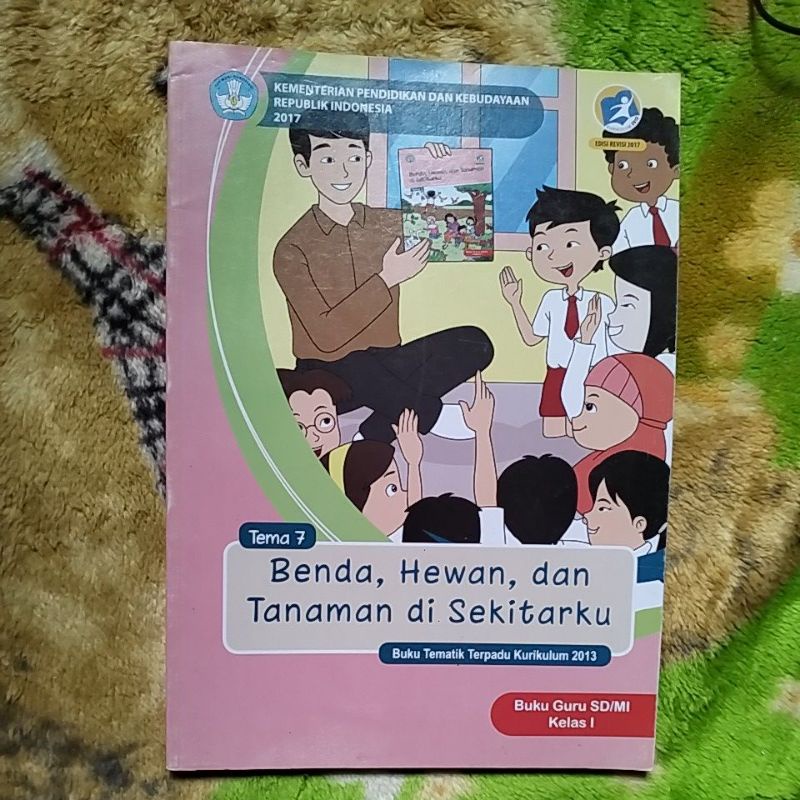 Jual ORIGINAL BUKU GURU TEMATIK BENDA, HEWAN, DAN TANAMAN DI SEKITARKU ...