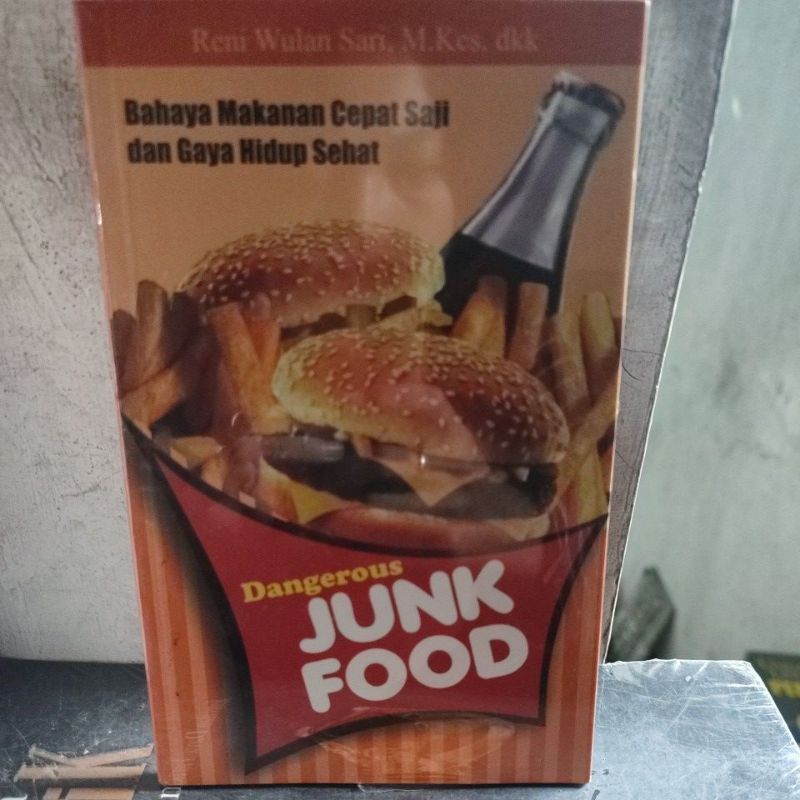 Racun Berbalut Kenikmatan: Mengungkap Bahaya Tersembunyi di Balik Kelezatan Junk Food