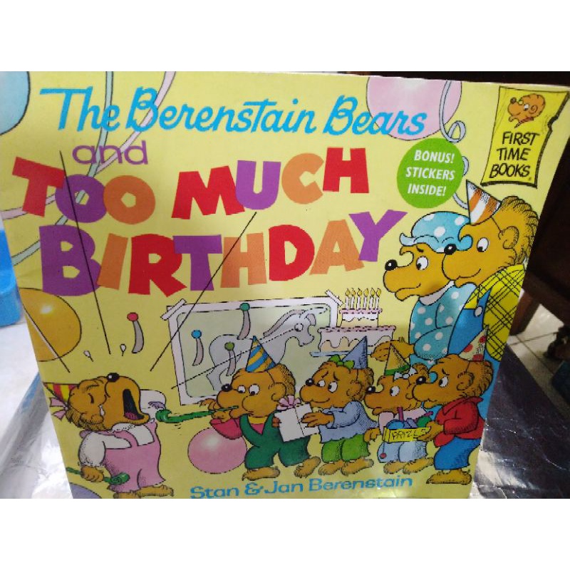 Jual BUKU CERITA The Berenstain Bears " TOO MUCH BIRTHDAY"&amp; free ...