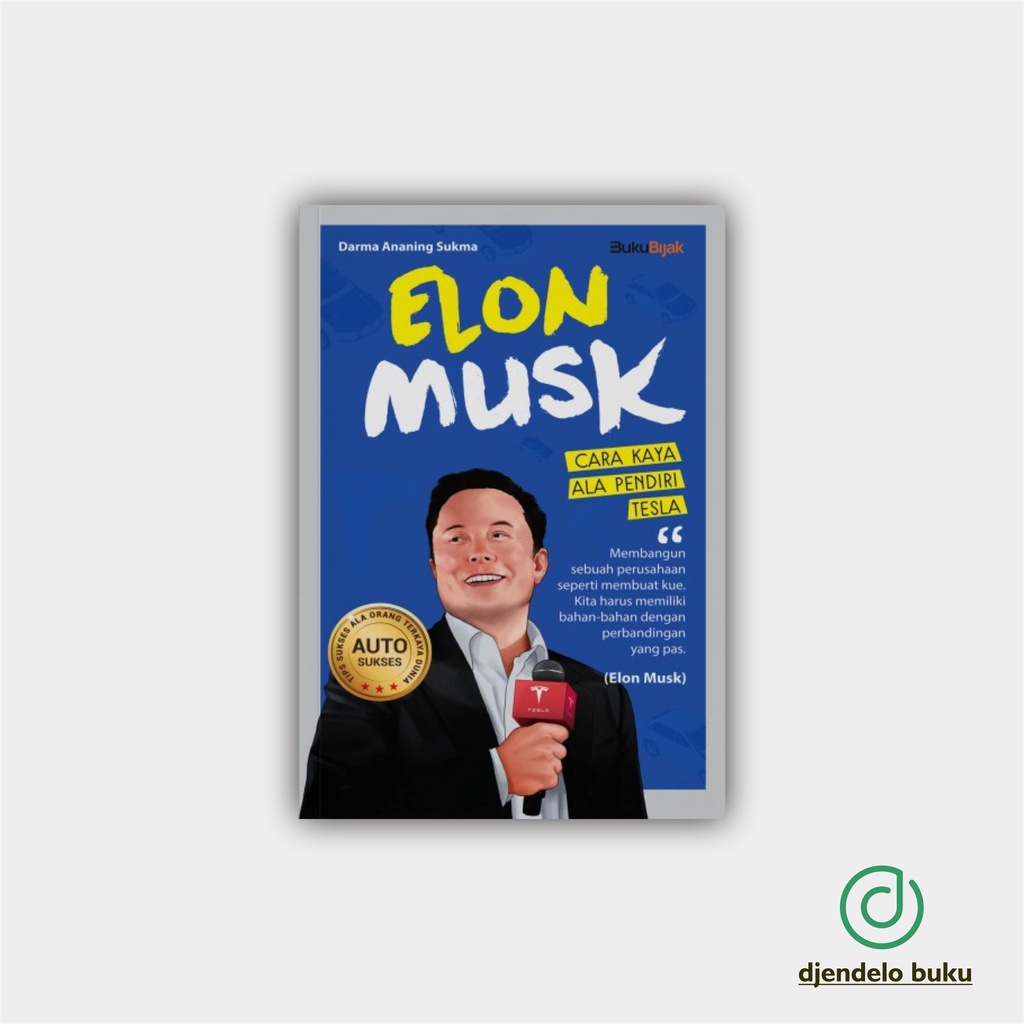 Jual Buku Biografi Elon Musk; Cara Kaya Ala Pendiri Tesla | Shopee ...