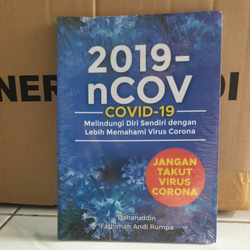 Jual Buku 2019-nCOV Covid-19 Melindungi Diri Sendiri Dengan Lebih ...