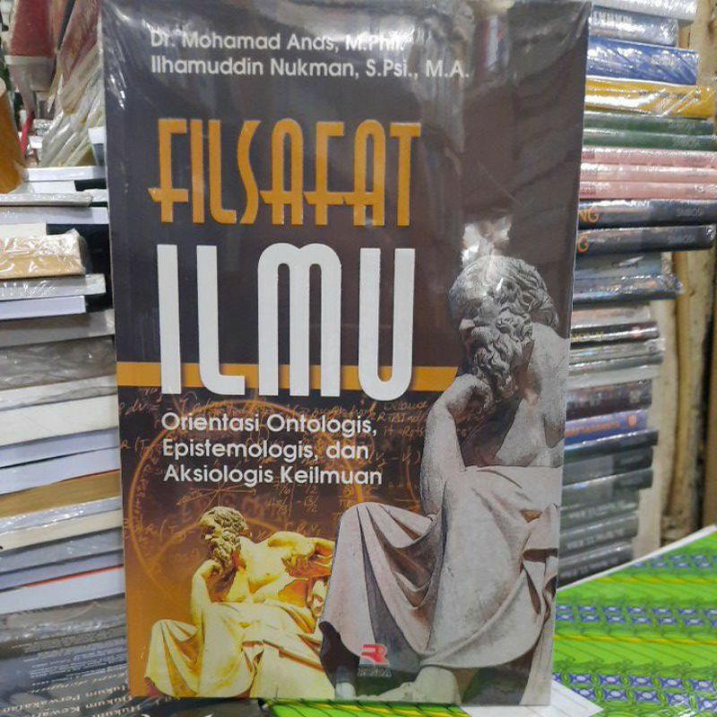 Jual Filsafat Ilmu Orientasi Ontologis. | Shopee Indonesia