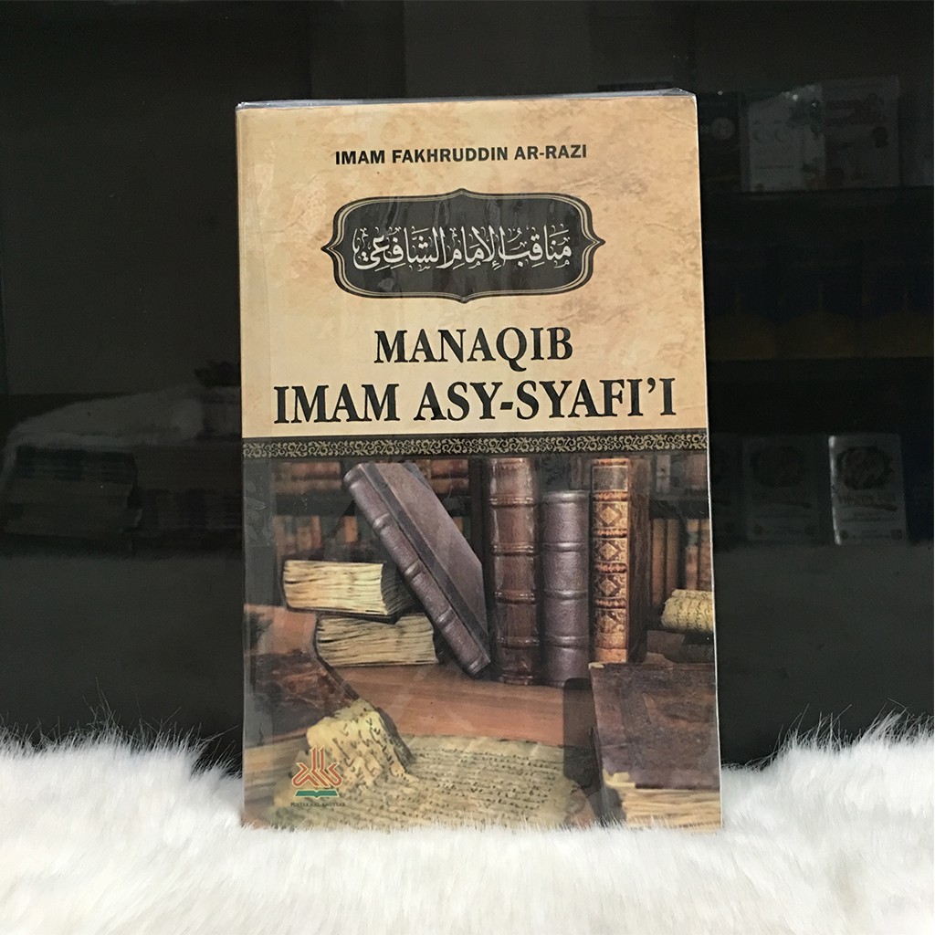 Jual Manaqib Imam Asy Syafii Imam Fakhruddin Ar Razi Shopee Indonesia