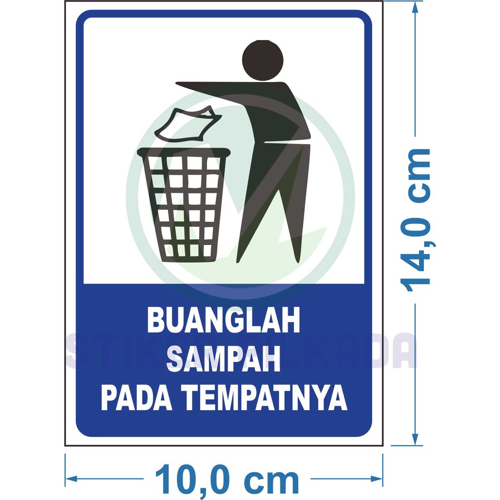 Jual Stiker Vinyl Buanglah Sampah Pada Tempatnya Shopee Indonesia 7311
