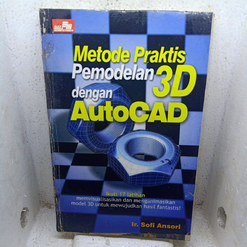 Jual Metode Praktis Pemodelan 3D Dengan AutoCad | Shopee Indonesia