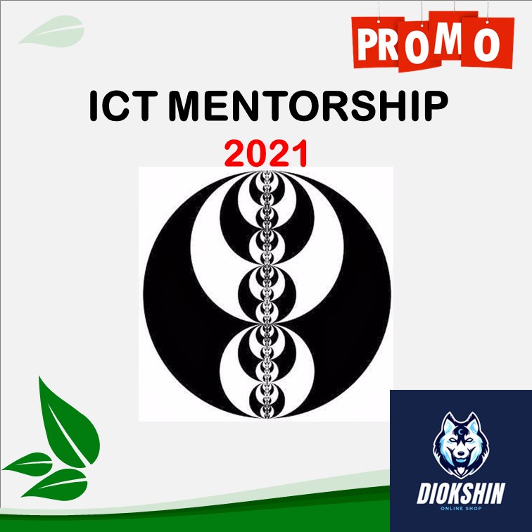 Jual ICT Mentorship 2021 Inner Circle Trader Complete Institusi Trading ...