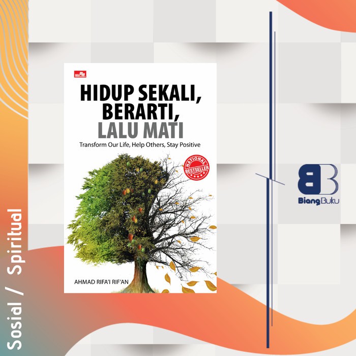 Jual Buku Hidup Sekali, Berarti, Lalu Mati Ahmad Rifai Rifan Original ...