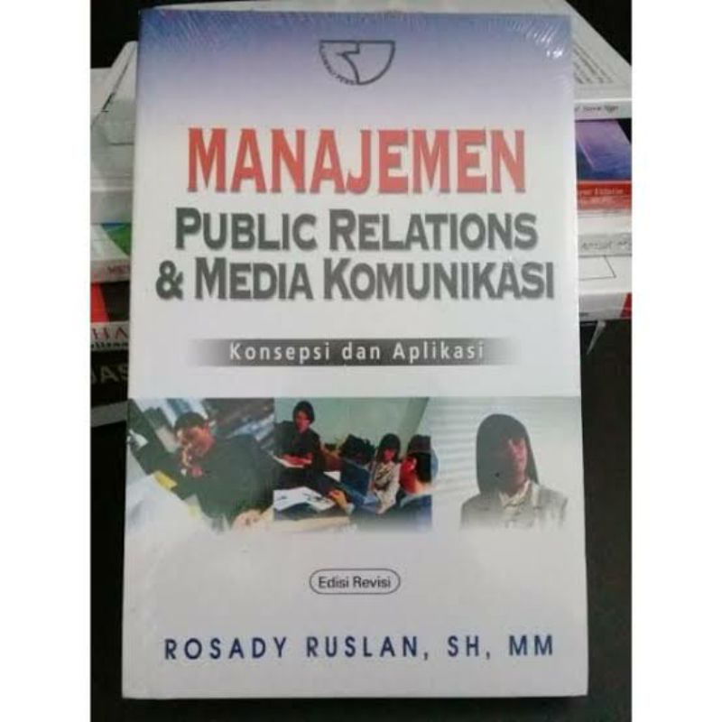 Jual Manajemen Public Relations Dan Media Komunikasi Konsepsi Dan ...