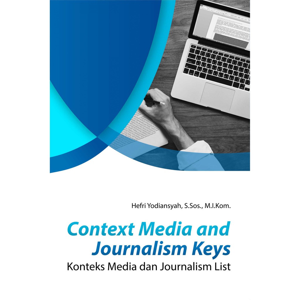 Jual Buku Context Media And Journalism Keys Konteks Media Dan ...