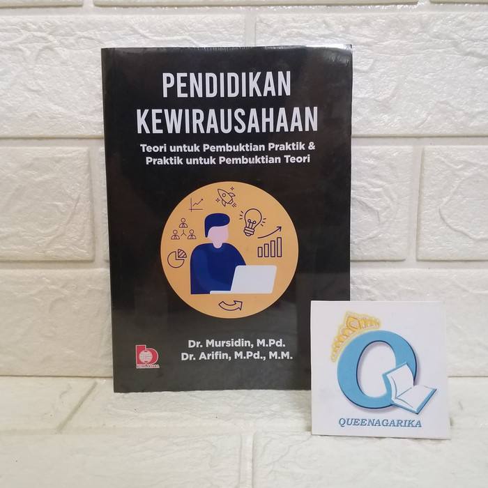 Jual Pendidikan Kewirausahaan (Teori Untuk Pembuktian Parktik Dan ...