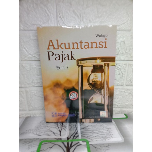 Jual ORIGINAL!! Akuntansi Pajak Edisi 7 - WALUYO Salemba Empat | Shopee