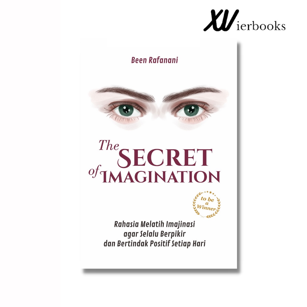 Jual BUKU MOTIVASI : The Secret Of Imagination : Rahasia Melatih ...