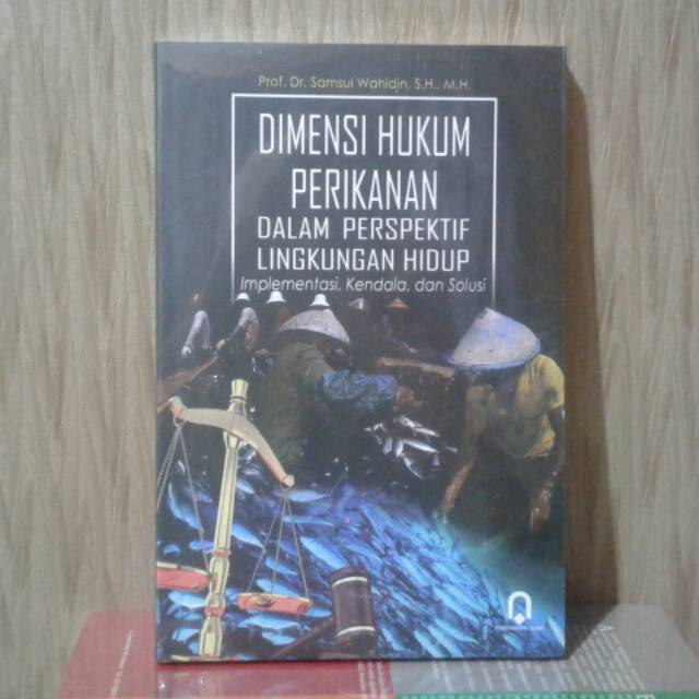 Jual Dimensi Hukum Perikanan Dalam Perspektif Lingkungan Hidup Shopee